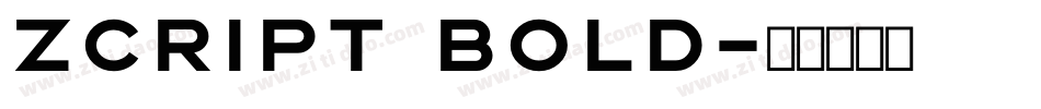 Zcript Bold字体转换